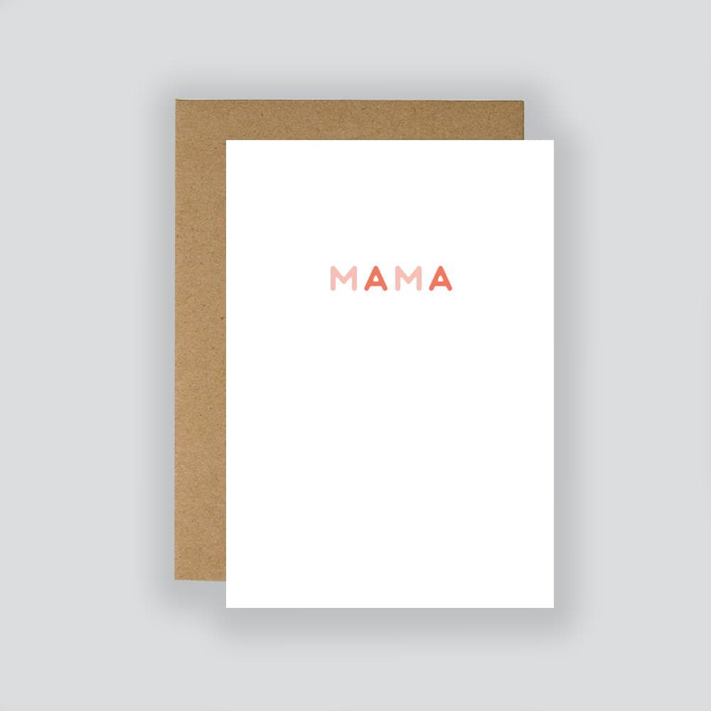 Simple Mama Card / Greeting Card / Anniversary / Love / Just Because / Mother's Day / For Her