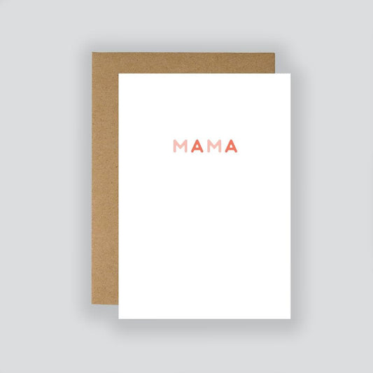 Simple Mama Card / Greeting Card / Anniversary / Love / Just Because / Mother's Day / For Her